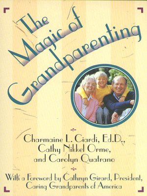 cover image of The Magic of Grandparenting